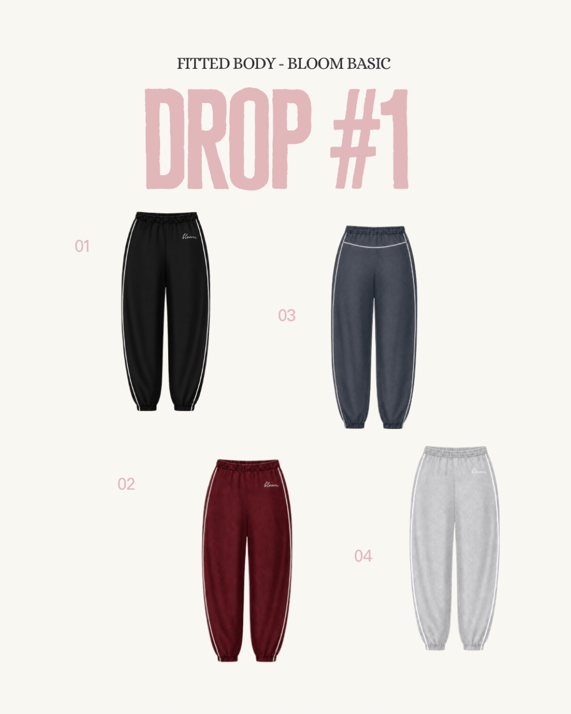 Bloom Basic Drop #1 · pantalones en negro, burdeos, azul y gris